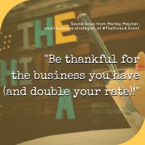 #TheHIveLA Small Business Strategies Quote Image