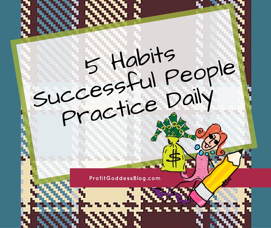get up and grow 21 habits of successful people