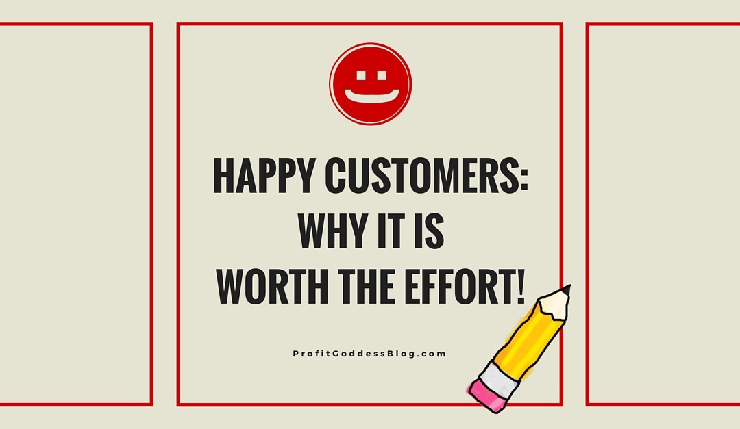 Happy Customers: Why It Is Worth The Effort! Blog Image