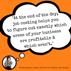 How To Be Profitable: More Method, Less Madness! Small business coach and entrepreneur Marley Majcher shares her perspective on how getting organized and job costing can lead to a profitable business. Check it out at https://theprofitgoddess.com/be-profitable-more-method-less-madness #hjacksonbrownjr #profit #eventprofs - Marley Majcher quote 1