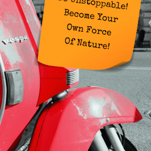 Be Unstoppable! Become Your Own Force Of Nature! | The Profit Goddess!