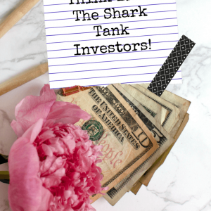 How To Think Like The Shark Tank Investors! - Pinterest title image
