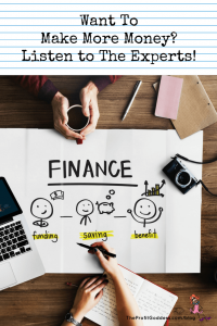 Want To Make More Money? Listen to The Experts! - Pinterest title image