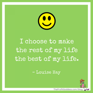 Sh** Happens! How To Keep A Positive Attitude! - Louise Hay quote