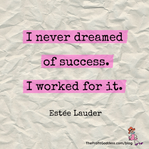 5 Quotes On Perseverance That You Can Relate To - Estee Lauder quote