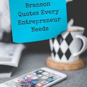 Richard Branson Quotes Every Entrepreneur Needs - Pinterest title image