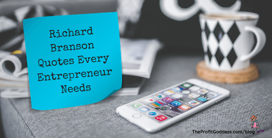 Richard Branson Quotes Every Entrepreneur Needs - blog title image
