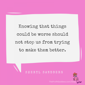How To Plan For Progress On A Tight Budget! - Sheryl Sandberg quote