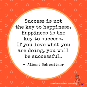 Small Is Good! Finding Happiness In Small Biz! - Albert Schweitzer quote