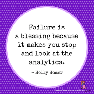 Failure To Success: How To Start Over. (Again!) - Holly Homer quote