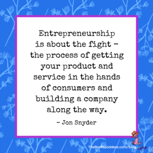 What Every Aspiring Entrepreneur Should Know! - Jon Snyder quote
