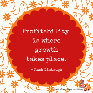 Confessions Of A Profitable Small Business Babe - Rush Limbaugh quote