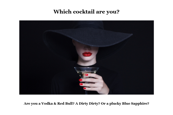Which COCKTAIL Are You? – Productivity Quiz
