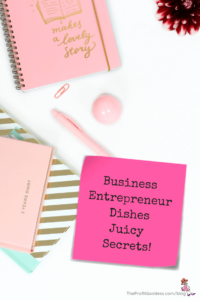 Business Entrepreneur Dishes Juicy Secrets! - Pinterest title image