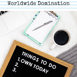Best Advice Ever To Ensure Worldwide Domination - Pinterest title image
