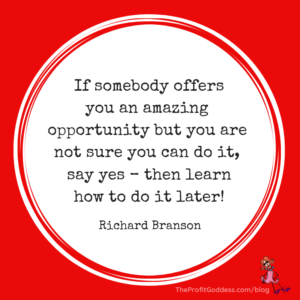 Best Advice Ever To Ensure Worldwide Domination - Richard Branson quote