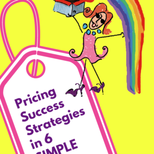 Pricing Success Strategies in 6 Simple Steps! - Pinterest title image