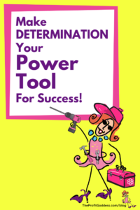 Make Determination Your Power Tool For Success! - Pinterest title image