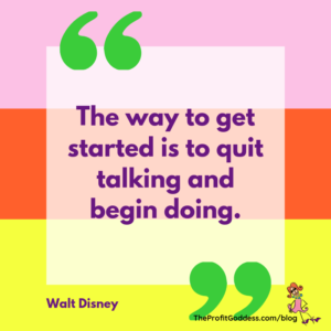 What To Do When Your Motivation Goes MIA! - Walt Disney quote