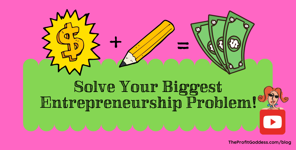 Solve Your Biggest Entrepreneurship Problem! - blog title image